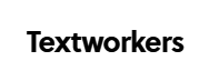 Textworkers